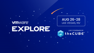 VMware Explore 2024 is set to highlight Broadcom's strategic direction for VMware. Get the latest insights from the event, August 26-28, with theCUBE.